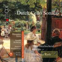 Dutch Cello Sonatas Vol. 7 - Batta; Hollman; Bonhomme; Wesly
